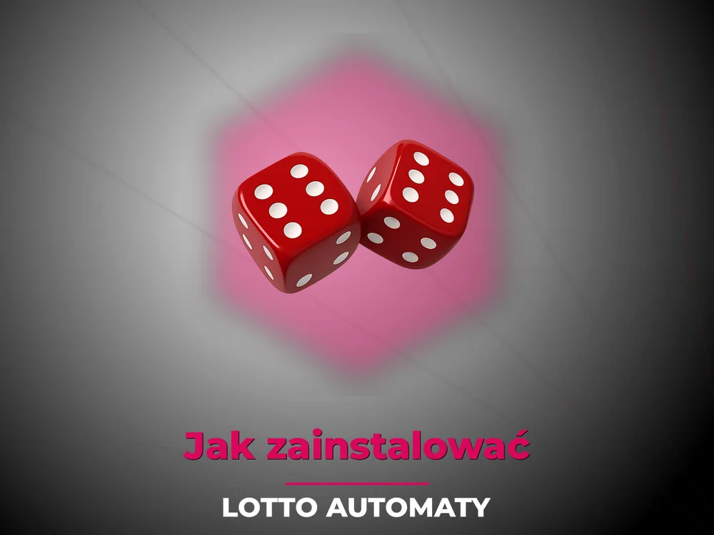 Lotto Automaty - Jak zainstalować